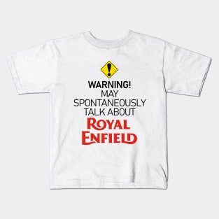 Warning Royal Enfield obsessed biker Kids T-Shirt